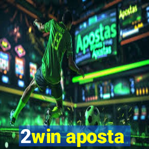 2win aposta